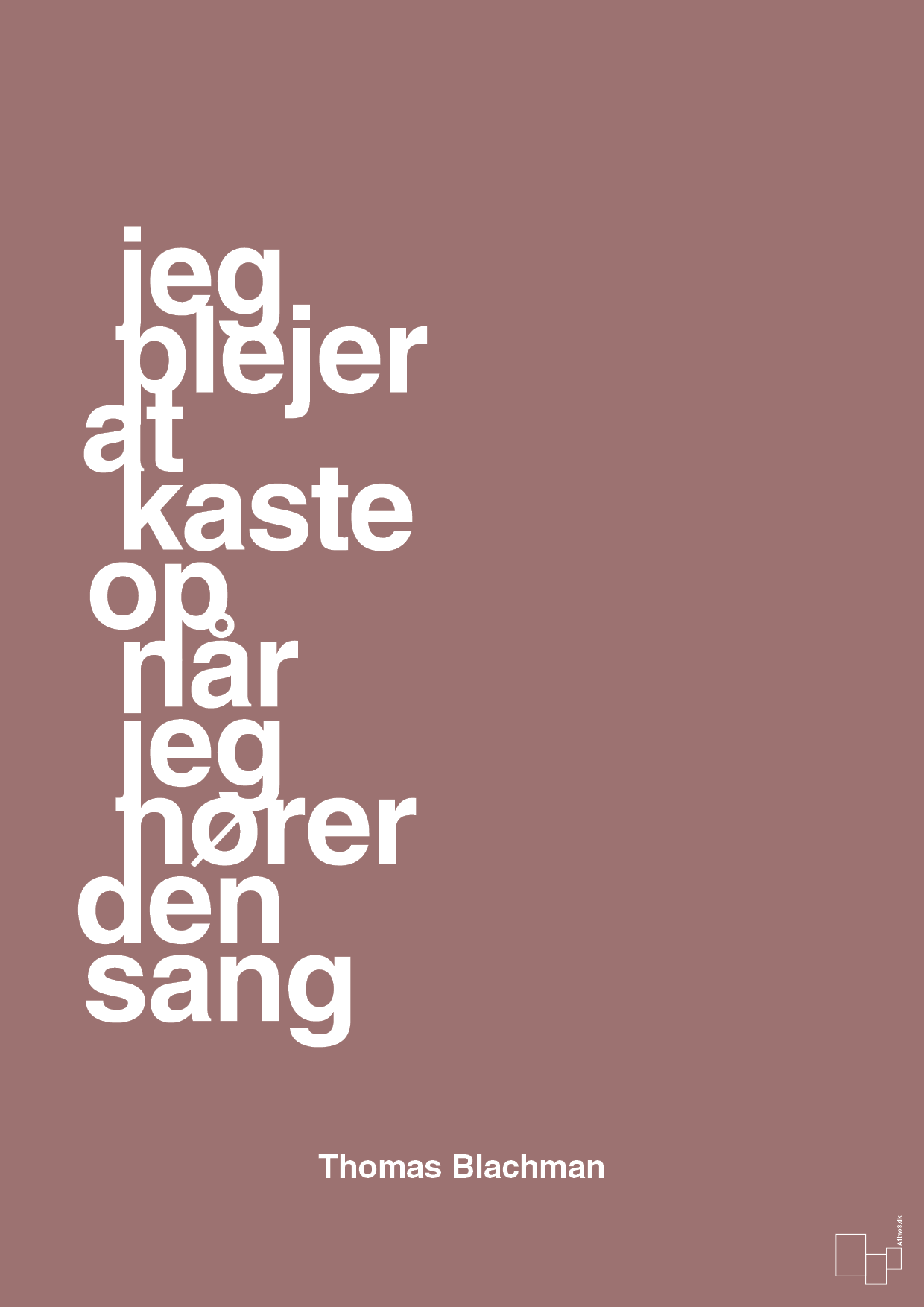 plakat: jeg plejer at kaste op når jeg hører den sang - plum-Musiker-A1two3