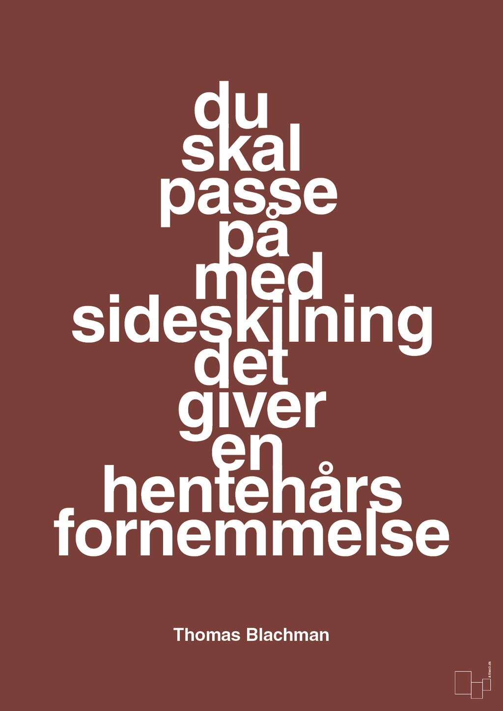 plakat: du skal passe på med sideskilning det giver en hentehårs fornemmelse - red pepper-Musiker-A1two3