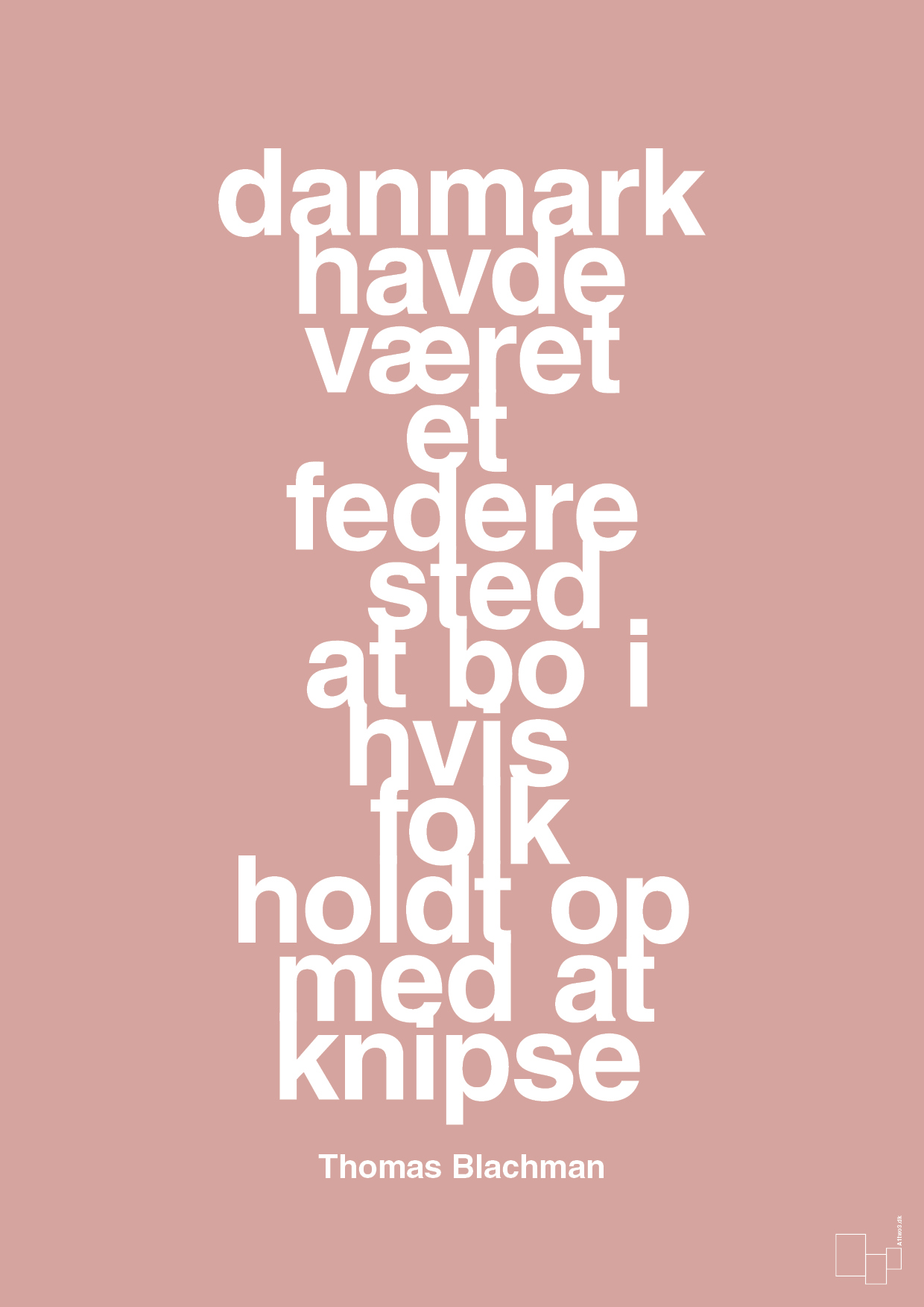 plakat: danmark havde været et federe sted at bo i hvis folk holdt op med at knipse - bubble shell-Musiker-A1two3