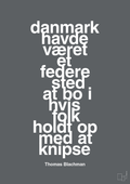plakat: danmark havde været et federe sted at bo i hvis folk holdt op med at knipse - graphic charcoal-Musiker-A1two3