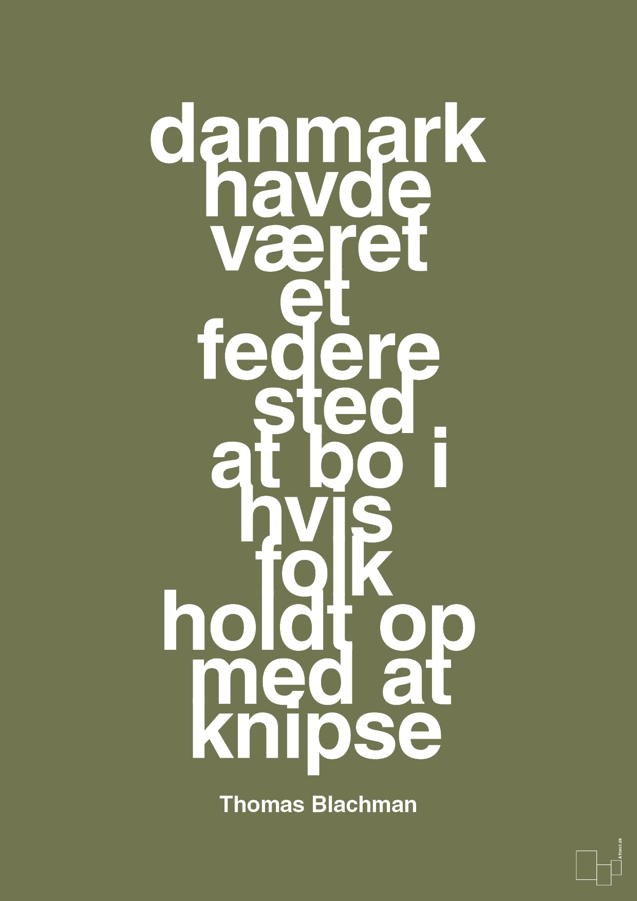 plakat: danmark havde været et federe sted at bo i hvis folk holdt op med at knipse - secret meadow-Musiker-A1two3
