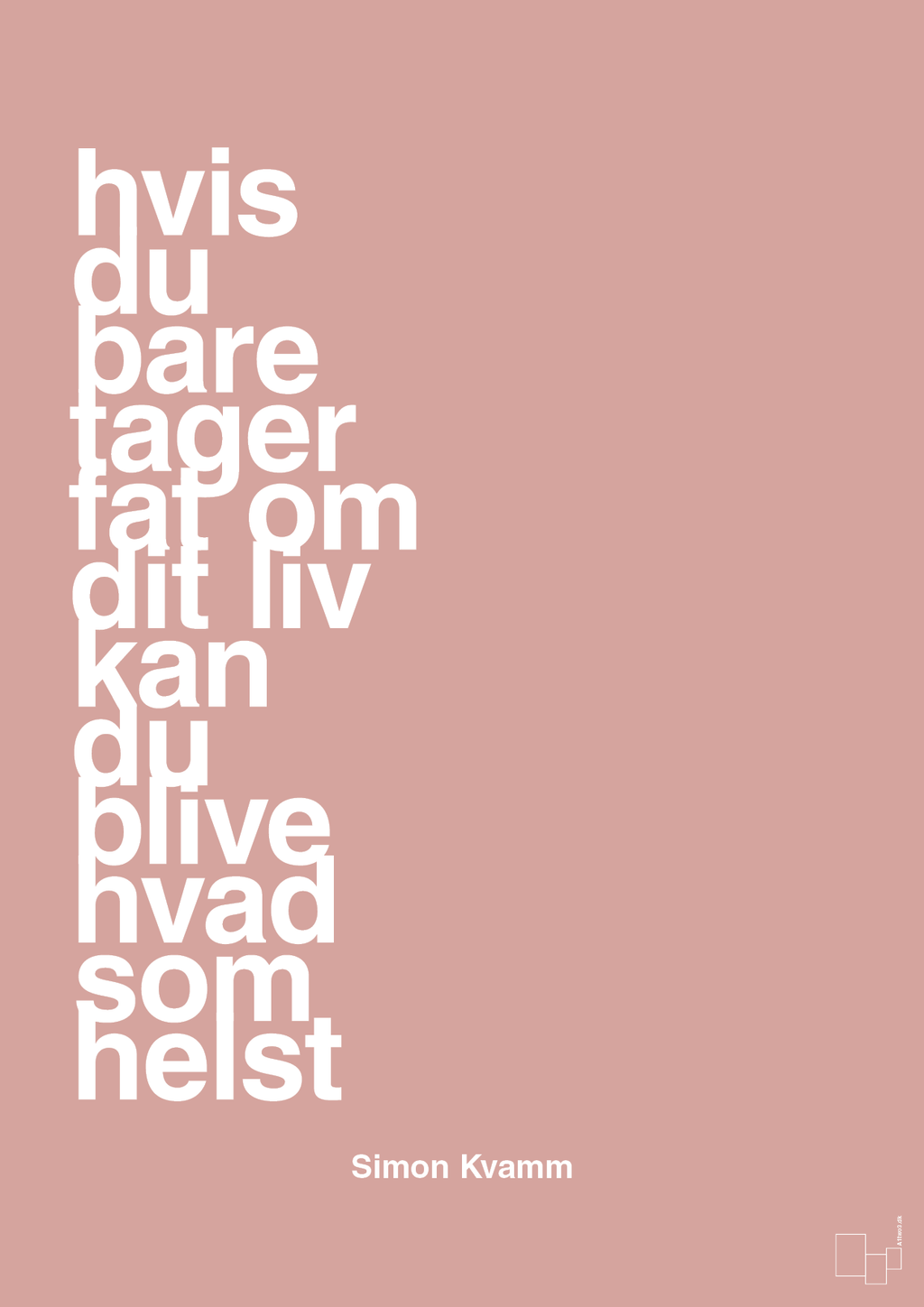 plakat: hvis du bare tager fat om dit liv kan du blive hvad som helst - bubble shell-Musiker-A1two3