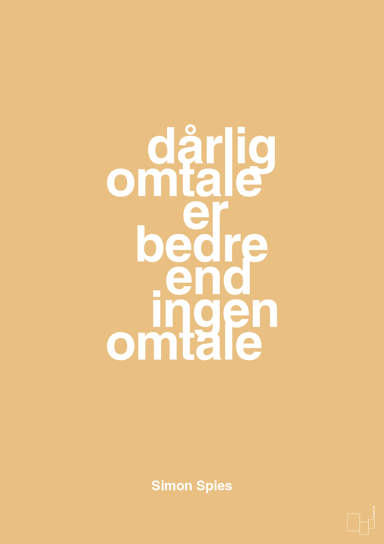 plakat: dårlig omtale er bedre end ingen omtale - charismatic-Erhverv-A1two3