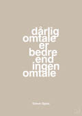 plakat: dårlig omtale er bedre end ingen omtale - creamy mushroom-Erhverv-A1two3