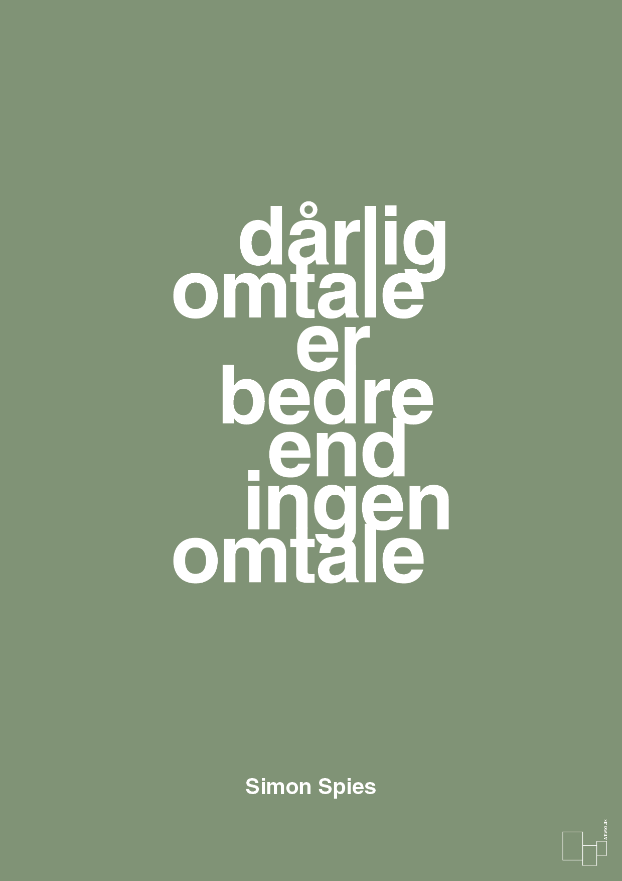 plakat: dårlig omtale er bedre end ingen omtale - jade-Erhverv-A1two3
