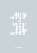 plakat: dårlig omtale er bedre end ingen omtale - light drizzle-Erhverv-A1two3