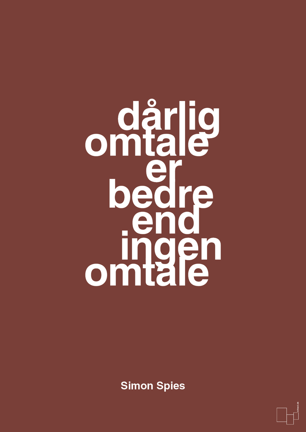 plakat: dårlig omtale er bedre end ingen omtale - red pepper-Erhverv-A1two3