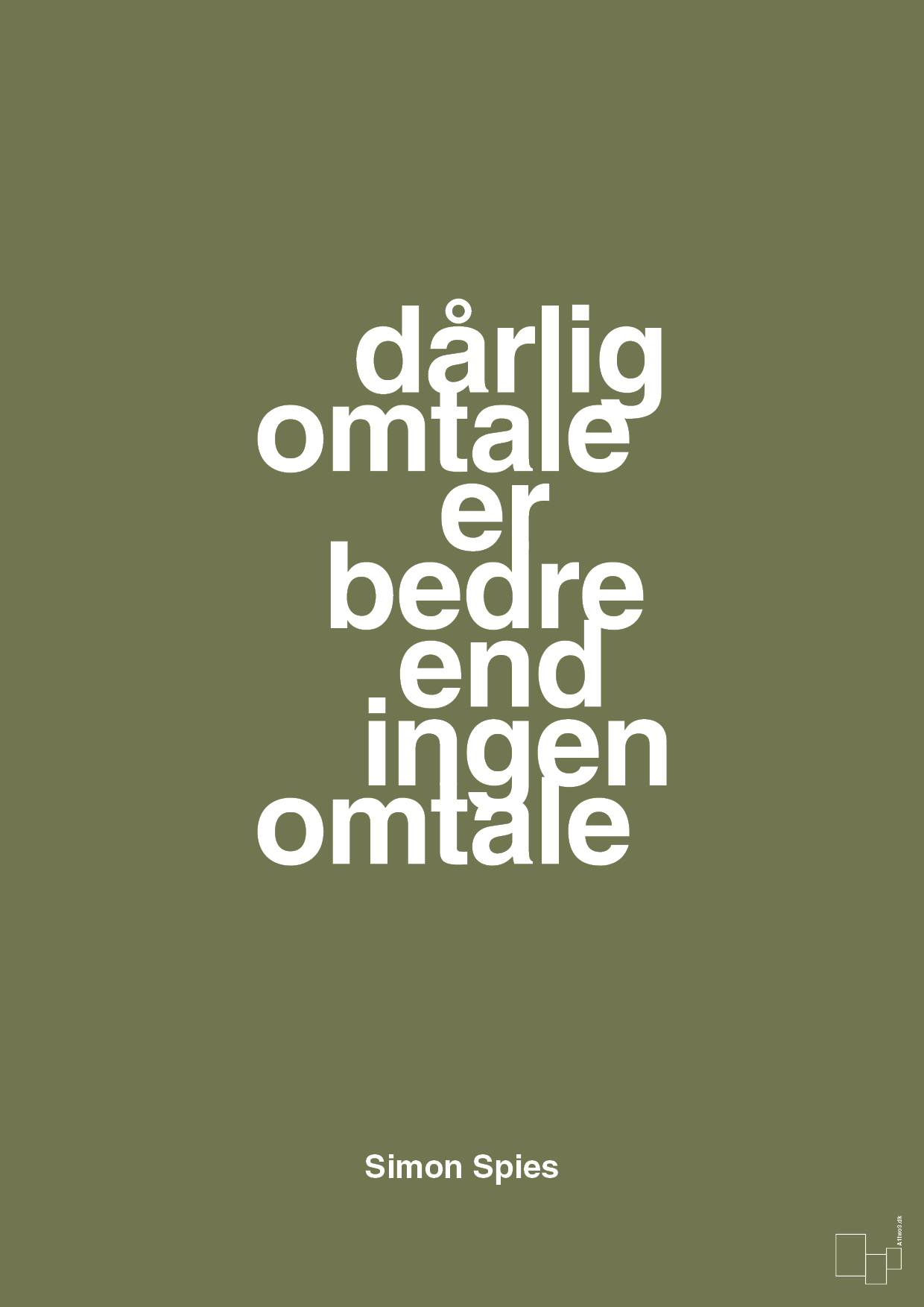 plakat: dårlig omtale er bedre end ingen omtale - secret meadow-Erhverv-A1two3