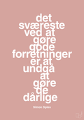 plakat: det sværeste ved at gøre gode forretninger er at undgå at gøre de dårlige - bubble shell-Erhverv-A1two3