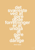 plakat: det sværeste ved at gøre gode forretninger er at undgå at gøre de dårlige - charismatic-Erhverv-A1two3