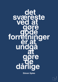 plakat: det sværeste ved at gøre gode forretninger er at undgå at gøre de dårlige - lapis blue-Erhverv-A1two3