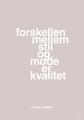 plakat: forskellen mellem stil og mode er kvalitet - broken beige-Mode-A1two3