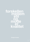 plakat: forskellen mellem stil og mode er kvalitet - light drizzle-Mode-A1two3