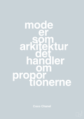 plakat: mode er som arkitektur det handler om proportionerne - light drizzle-Mode-A1two3