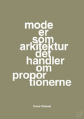 plakat: mode er som arkitektur det handler om proportionerne - misty forrest-Mode-A1two3