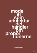 plakat: mode er som arkitektur det handler om proportionerne - red pepper-Mode-A1two3