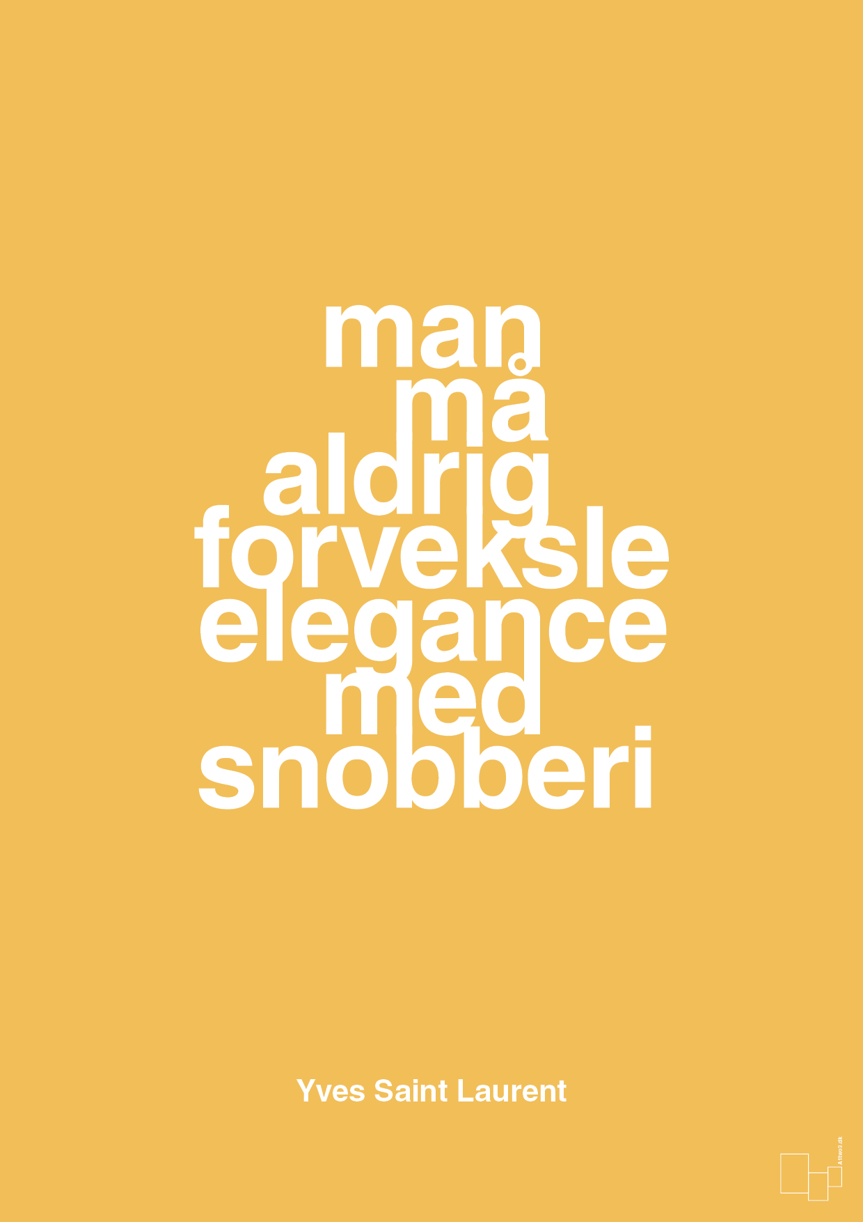 plakat: man må aldrig forveksle elegance med snobberi - honeycomb-Mode-A1two3