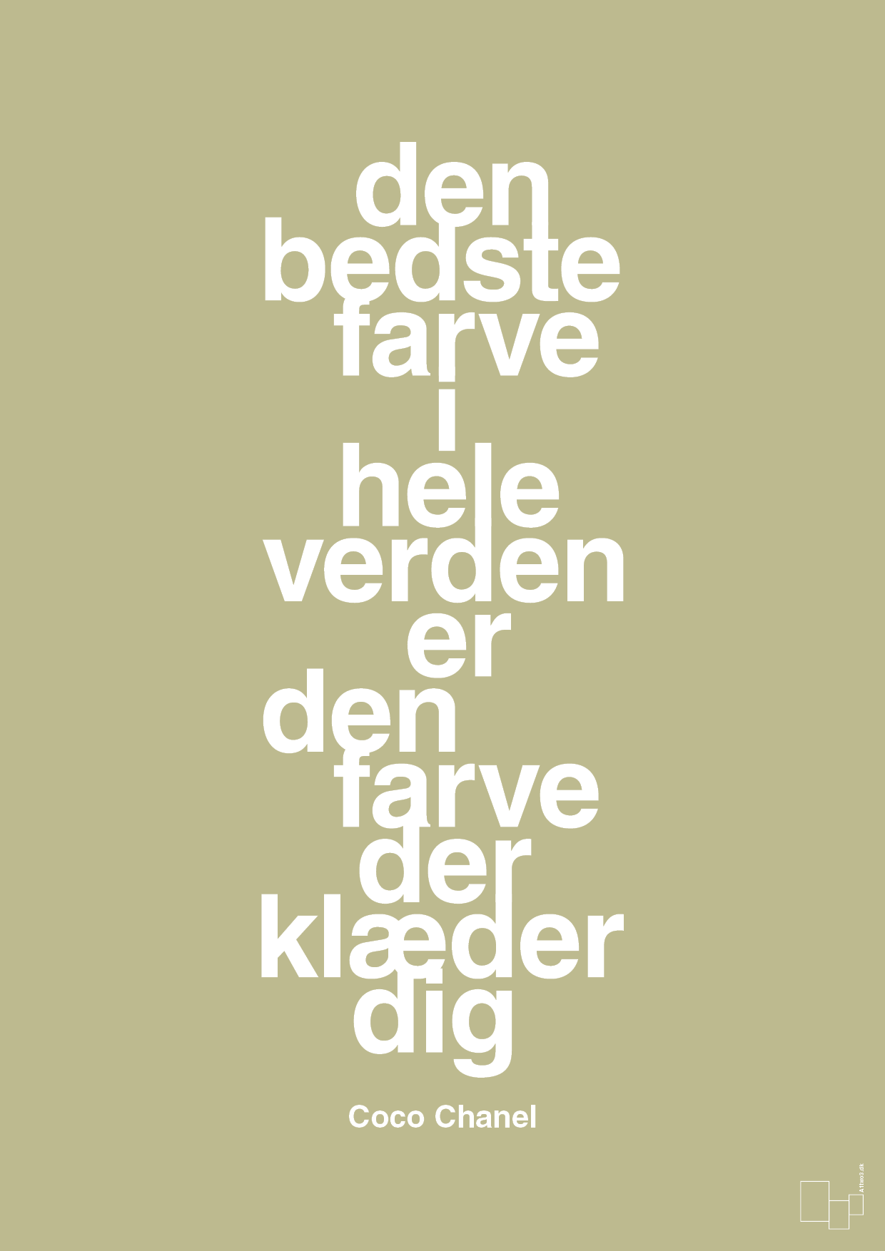 plakat: den bedste farve i hele verden er den farve der klæder dig - back to nature-Mode-A1two3