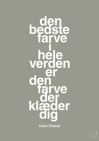 plakat: den bedste farve i hele verden er den farve der klæder dig - battleship gray-Mode-A1two3