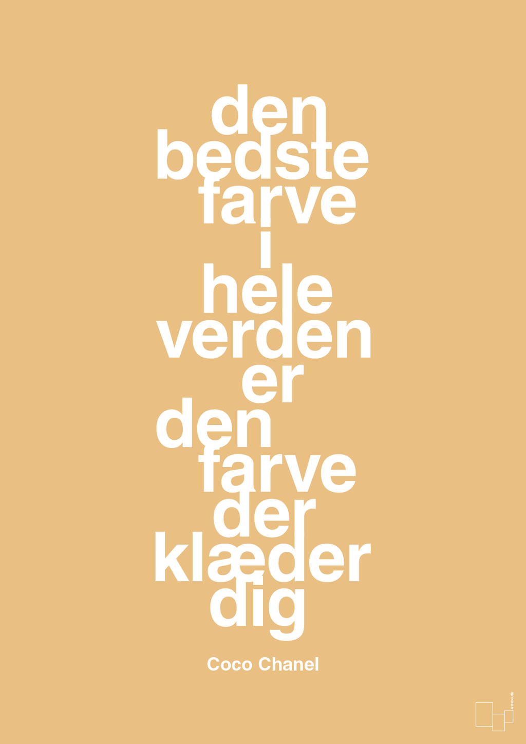 plakat: den bedste farve i hele verden er den farve der klæder dig - charismatic-Mode-A1two3