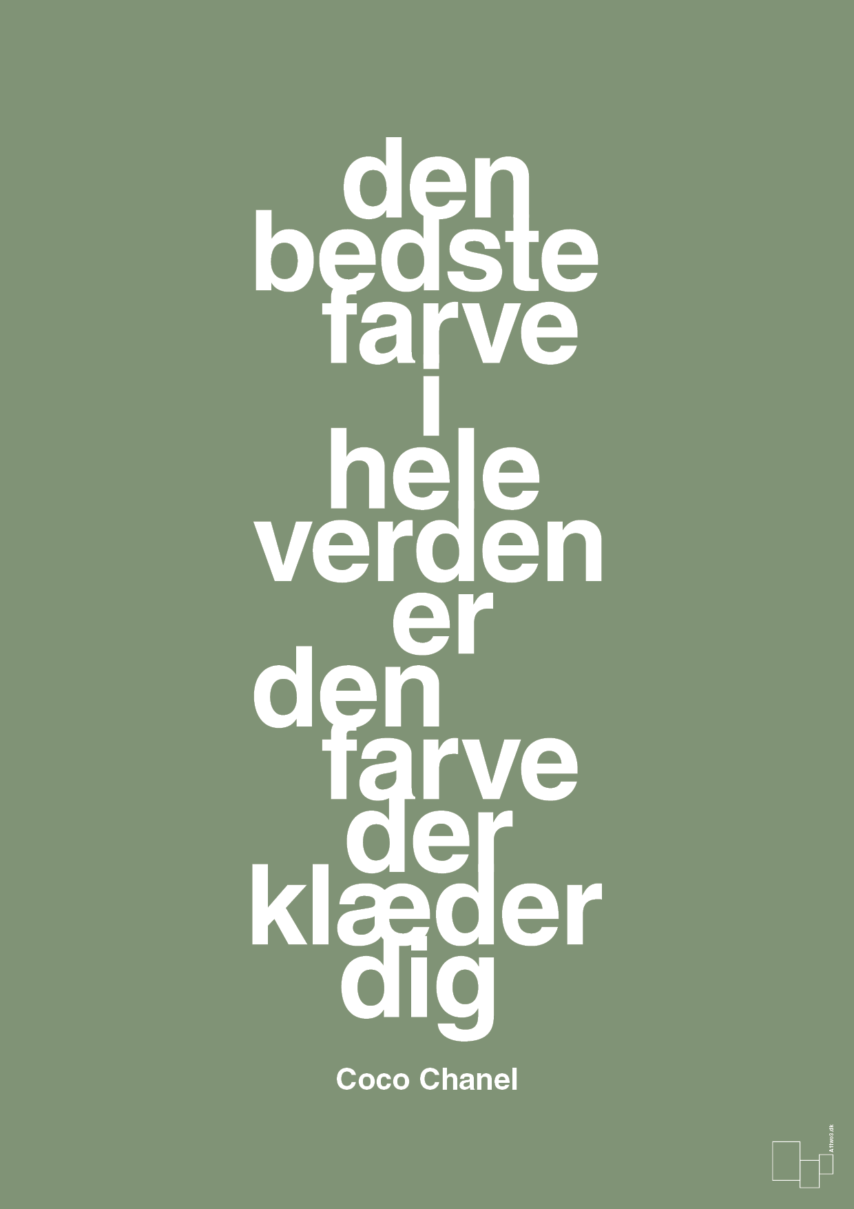 plakat: den bedste farve i hele verden er den farve der klæder dig - jade-Mode-A1two3