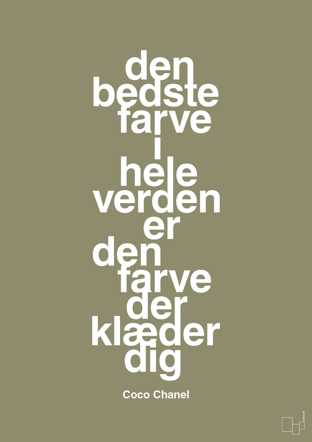 plakat: den bedste farve i hele verden er den farve der klæder dig - misty forrest-Mode-A1two3
