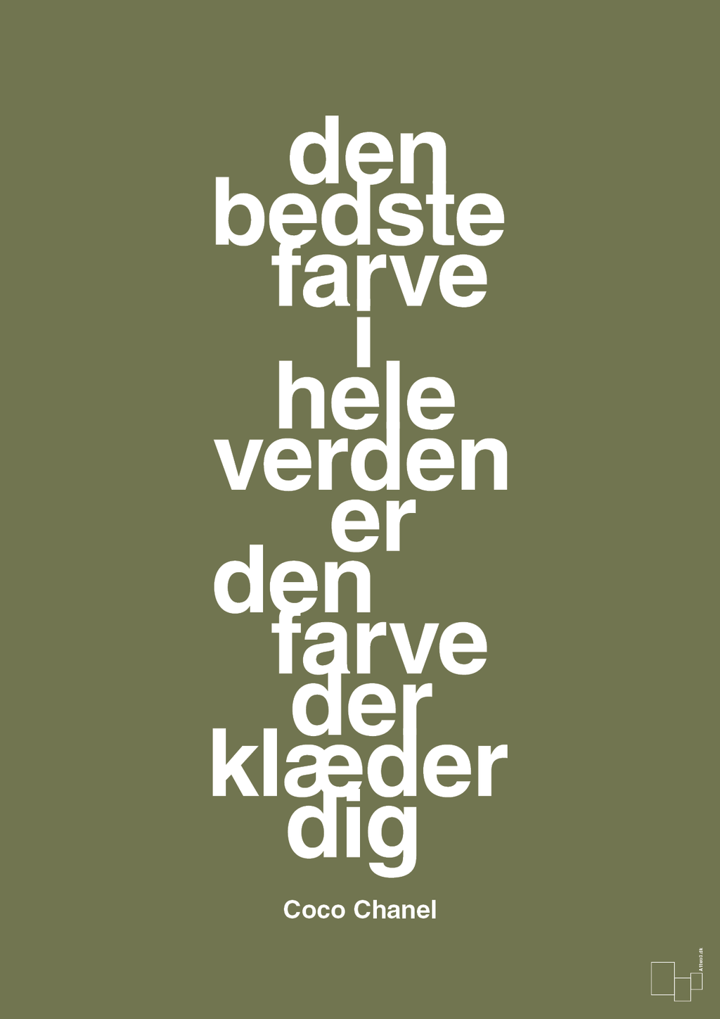 plakat: den bedste farve i hele verden er den farve der klæder dig - secret meadow-Mode-A1two3