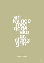 plakat: en kvinde med gode sko er aldrig grim - back to nature-Mode-A1two3