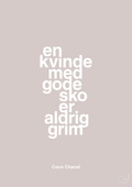 plakat: en kvinde med gode sko er aldrig grim - broken beige-Mode-A1two3