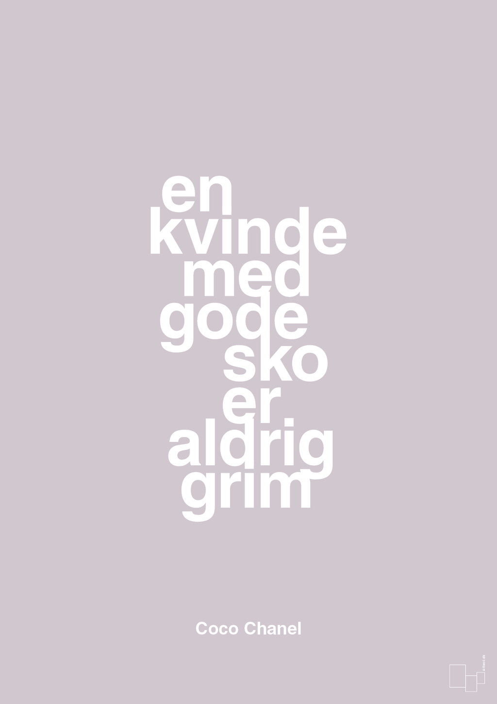 plakat: en kvinde med gode sko er aldrig grim - dusty lilac-Mode-A1two3