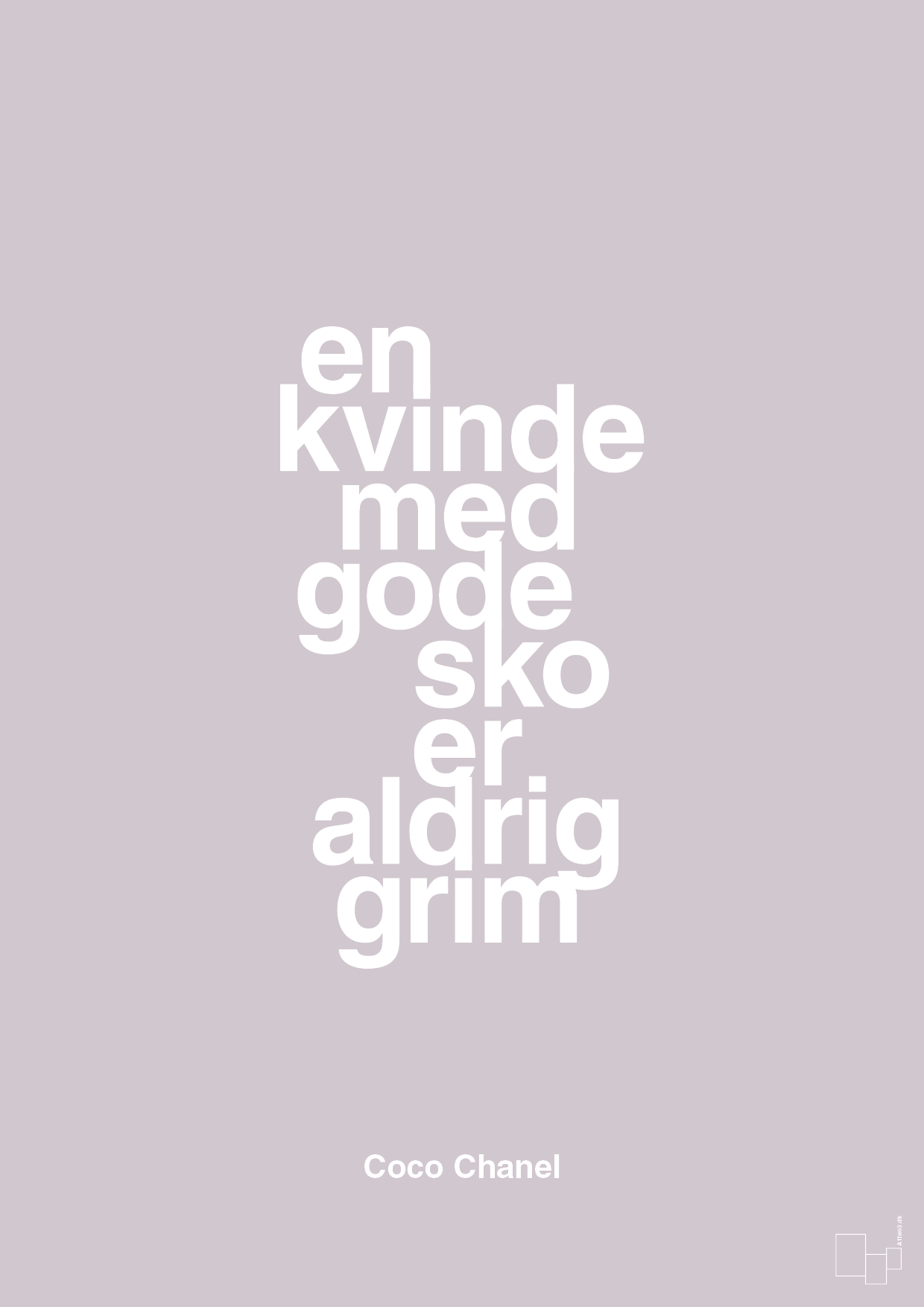 plakat: en kvinde med gode sko er aldrig grim - dusty lilac-Mode-A1two3