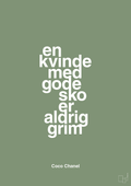 plakat: en kvinde med gode sko er aldrig grim - jade-Mode-A1two3