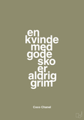 plakat: en kvinde med gode sko er aldrig grim - misty forrest-Mode-A1two3