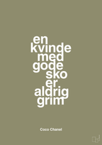 plakat: en kvinde med gode sko er aldrig grim - misty forrest-Mode-A1two3