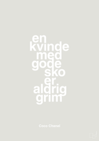 plakat: en kvinde med gode sko er aldrig grim - painters white-Mode-A1two3