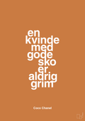 plakat: en kvinde med gode sko er aldrig grim - rumba orange-Mode-A1two3