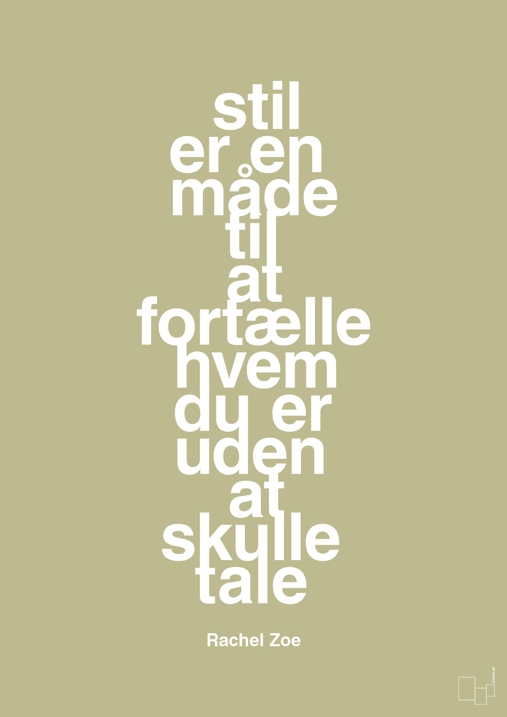 plakat: stil er en måde til at fortælle hvem du er uden at skulle tale - back to nature-Mode-A1two3