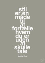 plakat: stil er en måde til at fortælle hvem du er uden at skulle tale - battleship gray-Mode-A1two3