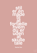 plakat: stil er en måde til at fortælle hvem du er uden at skulle tale - bubble shell-Mode-A1two3