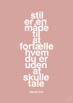 plakat: stil er en måde til at fortælle hvem du er uden at skulle tale - bubble shell-Mode-A1two3