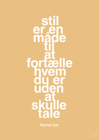plakat: stil er en måde til at fortælle hvem du er uden at skulle tale - charismatic-Mode-A1two3
