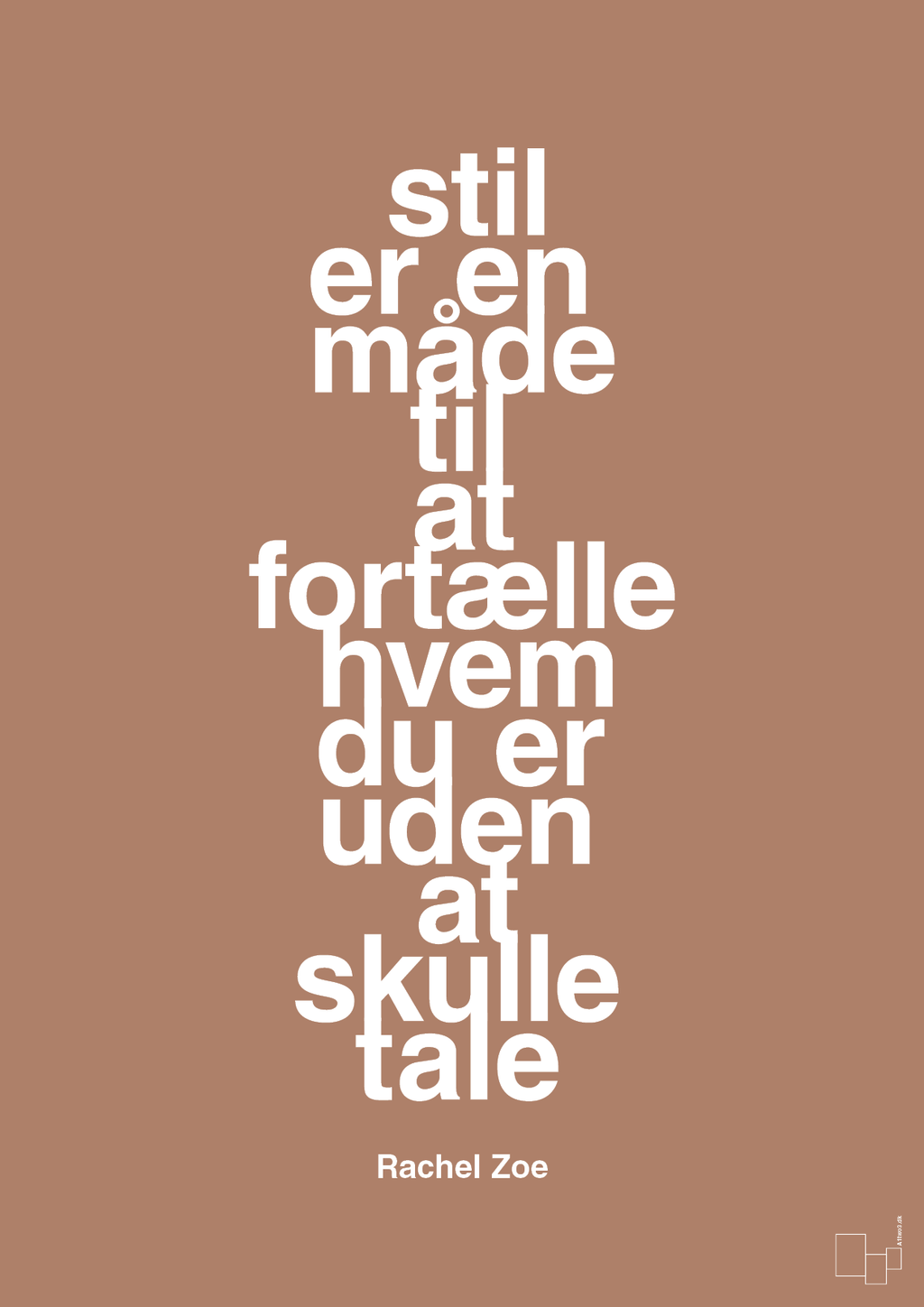 plakat: stil er en måde til at fortælle hvem du er uden at skulle tale - cider spice-Mode-A1two3