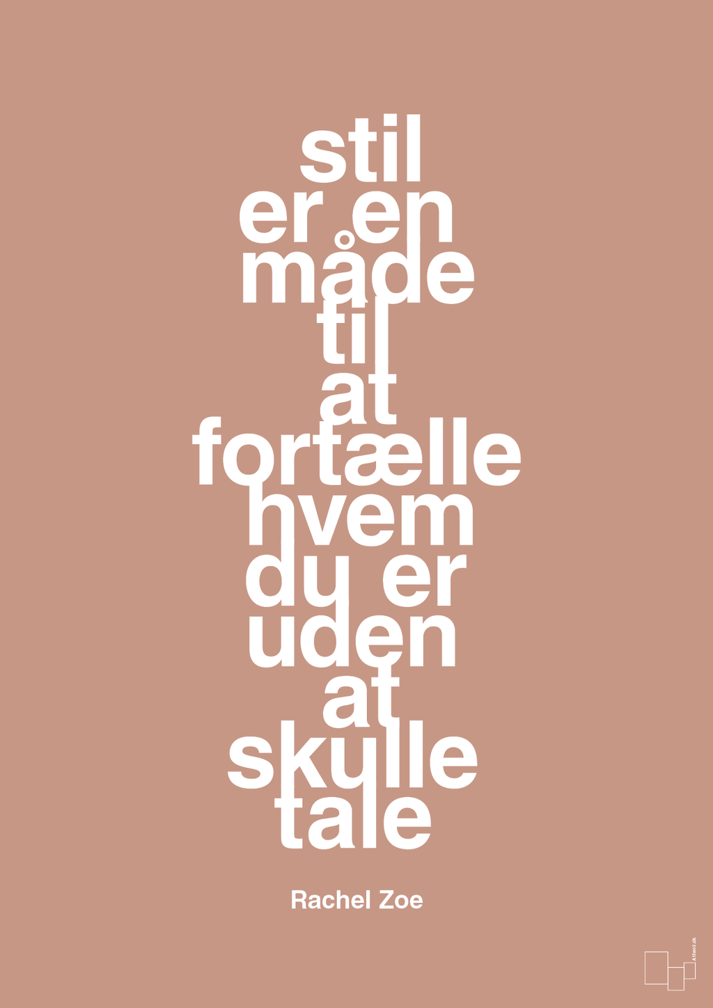 plakat: stil er en måde til at fortælle hvem du er uden at skulle tale - powder-Mode-A1two3