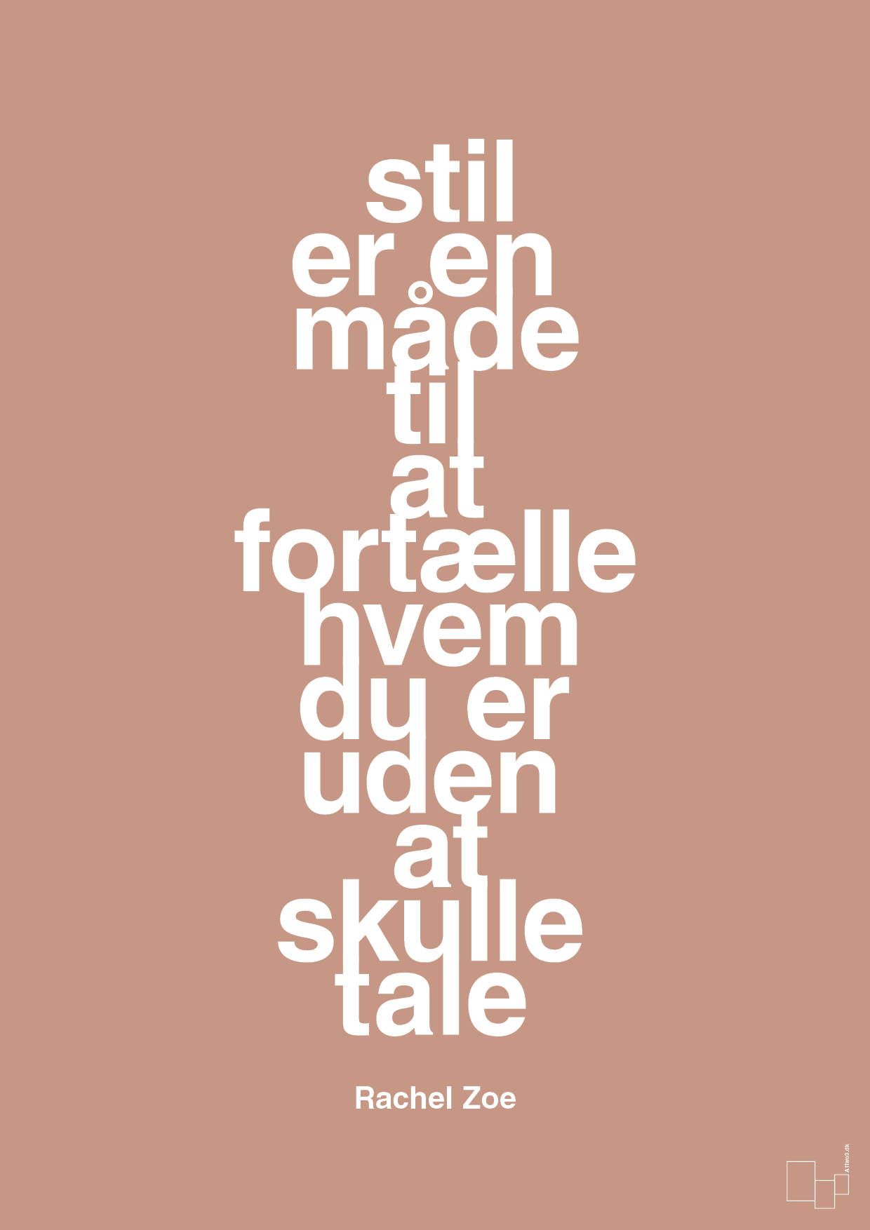 plakat: stil er en måde til at fortælle hvem du er uden at skulle tale - powder-Mode-A1two3
