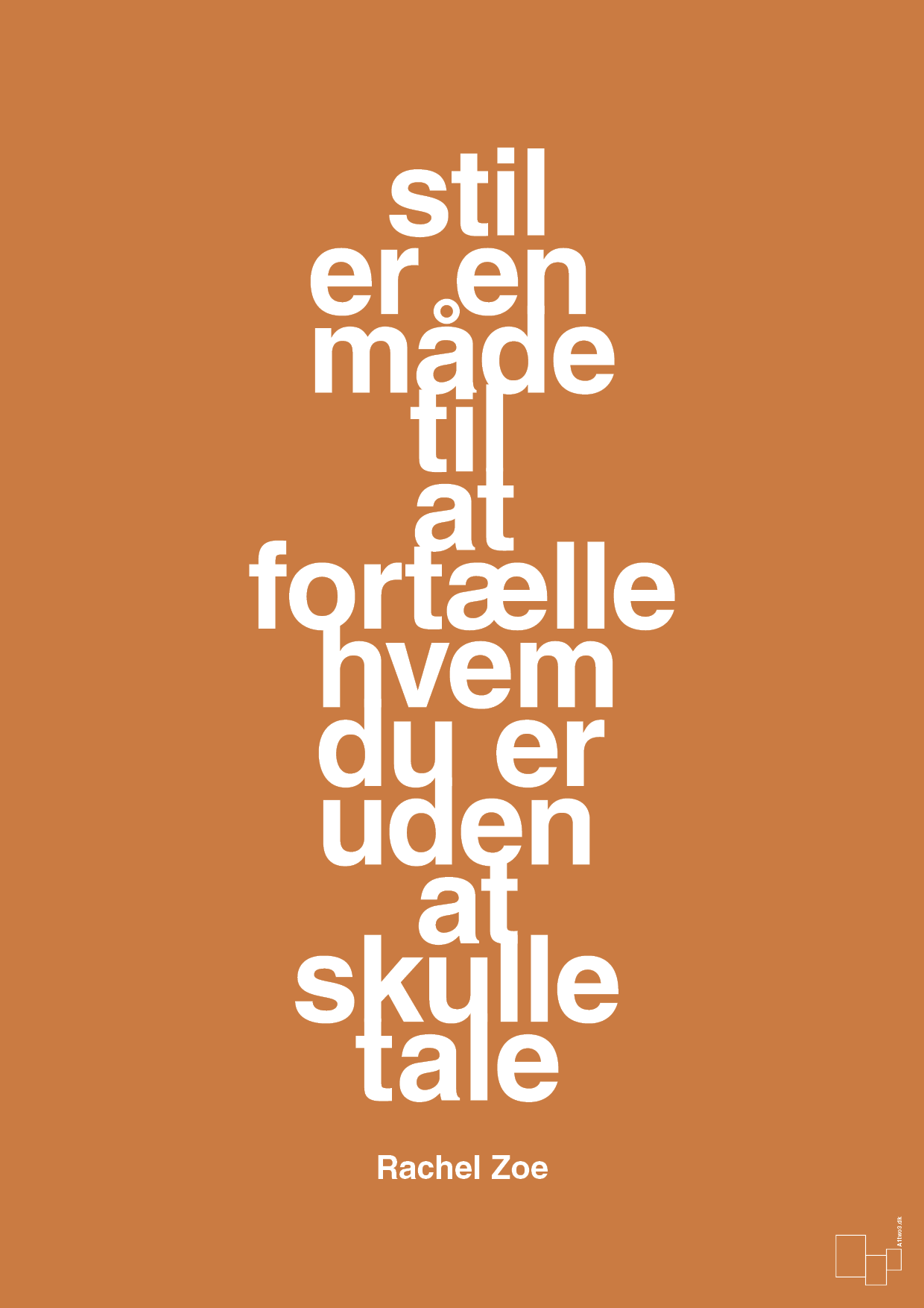 plakat: stil er en måde til at fortælle hvem du er uden at skulle tale - rumba orange-Mode-A1two3