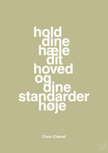 plakat: hold dine hæle dit hoved og dine standarder høje - back to nature-Mode-A1two3