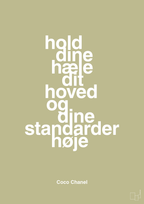 plakat: hold dine hæle dit hoved og dine standarder høje - back to nature-Mode-A1two3