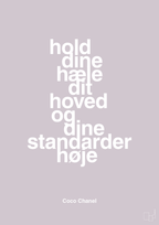 plakat: hold dine hæle dit hoved og dine standarder høje - dusty lilac-Mode-A1two3