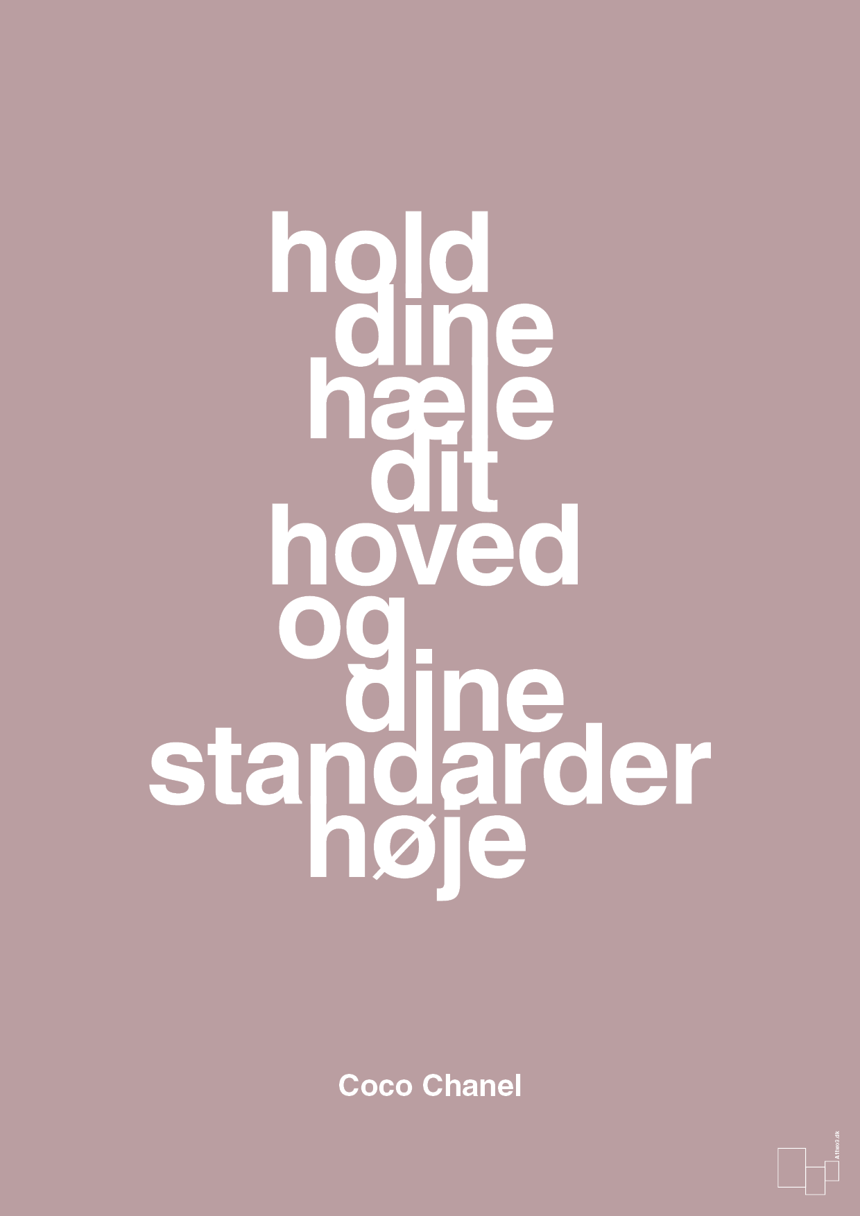 plakat: hold dine hæle dit hoved og dine standarder høje - light rose-Mode-A1two3