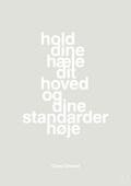 plakat: hold dine hæle dit hoved og dine standarder høje - painters white-Mode-A1two3